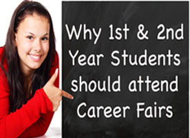 Why First & Second Year Students Should Attend Career Fairs